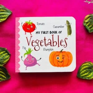 My First Book of Vegetables: Board Book (Brand New Book)
