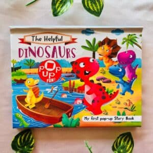 The Helpful Dinosaurs: Pop Up Board Book (Brand New Book)