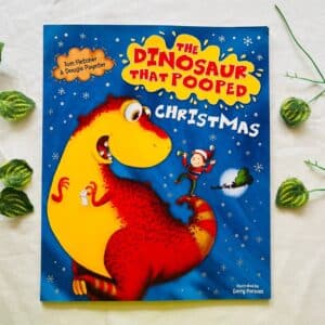 The Dinosaur That Pooped Christmas: Picture Story Book