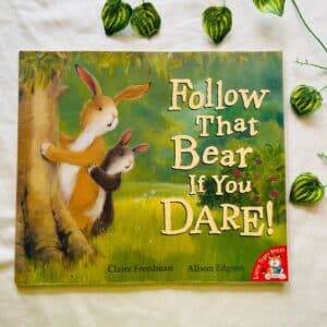 Follow That Bear If You Dare! Picture Story Book