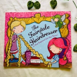 The Fairytale Hairdresser: Picture Story Book