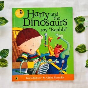 Harry And The Dinosaurs Say "Raahh!" Picture Story Book