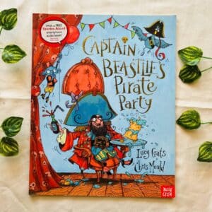 Captain Beastlies Pirate Party: Picture Story Book