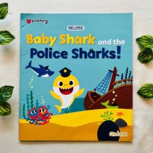 Baby Shark And The Police Sharks! Picture Story Book