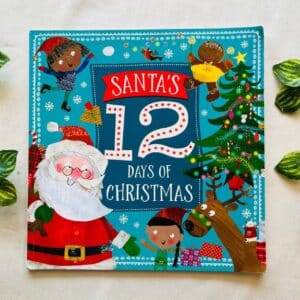 Santa's 12 Days Of Christmas: Picture Story Book