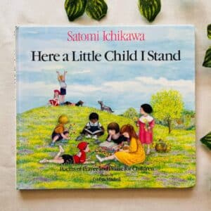 Here A Little Child I Stand