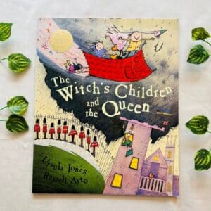 The Witch's Childre And The Queen: Picture Story Book