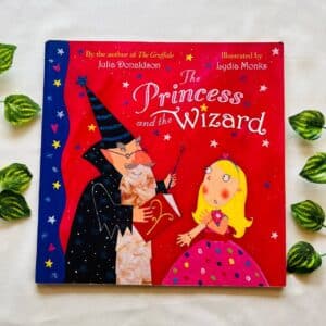 The Princess And The Wizard By Julia Donaldson