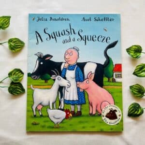 A Squash And A Squeeze By Julia Donaldson