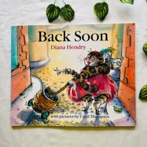 Back Soon: Picture Story Book