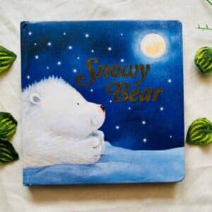 Snowy Bear: Board Book