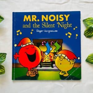 Mr.Noisy and the Silent Night