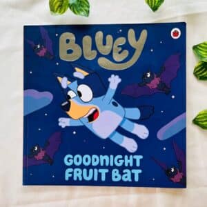 Bluey Goodnight Fruit Bat: Picture Story Book