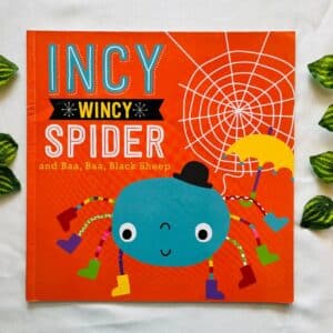 Incy Wincy Spider and Baa, Baa, Black Sheep: Picture Story Book