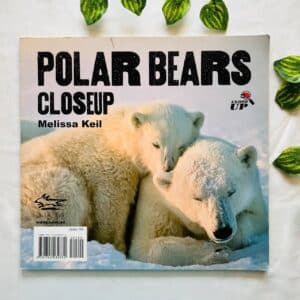 Polar Bears Closeup | Penguins Closeup (Two in One Book)