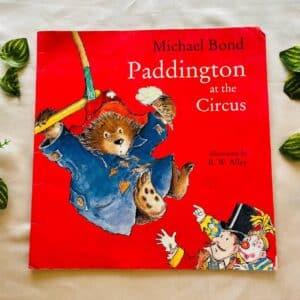 Michael Bond : Paddington At The Circus
Picture Story Book