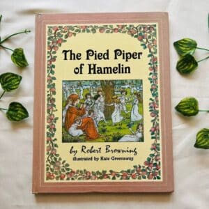 The Pied Piper Of Hamelin