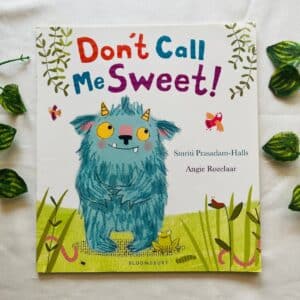 Don't Call Me Sweet! Picture Story Book