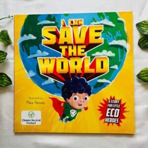 I Can Save The World: Picture Story Book