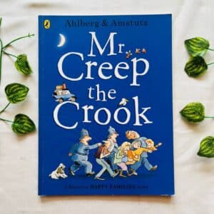 Mr. Creep The Crook: Picture Story Book