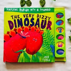 The Very Dizzy Dinosaur: Amazing Pop-Up With 6 Sounds