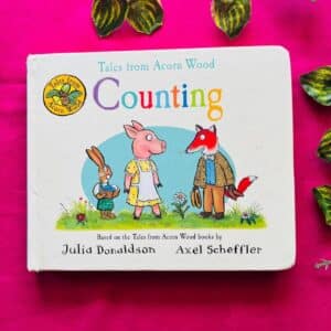Tales From Acorn Wood: Counting By Julia Donaldson Board Book