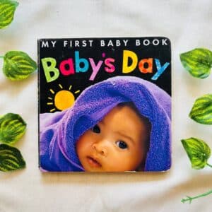 Baby's Day: Board Book