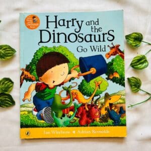 Harry And Thr Dinosaurs Go Wild: Picture Story Book