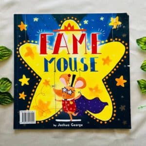 Fame Mouse: Picture Story Book