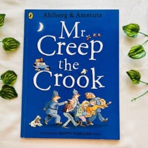 Mr Creep The Crook: Picture Story Book