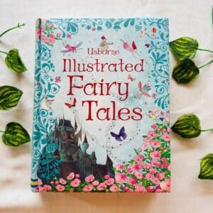 Usborne: Illustrated Fairy Tales