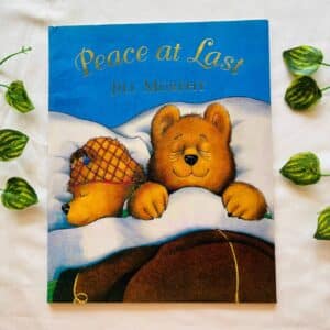Peace At Last: Picture Story Book