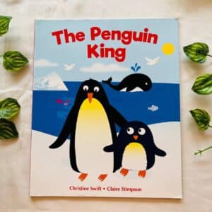 The Penguin King: Picture Story Book