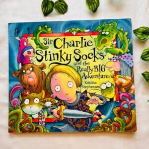 Sir Charlie Stinky Socks And Thr Really Big Adventure Picture Story Book