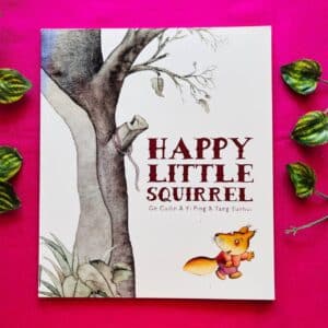 Happy Little Squirrel: Picture Story Book