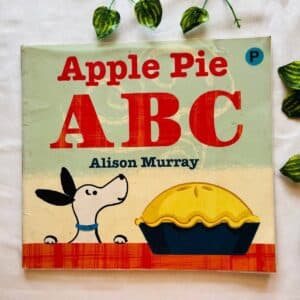 Apple Pie ABC: Picture Story Book