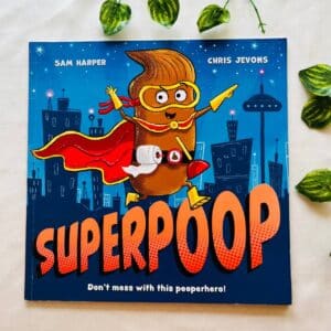 Superpoop: Picture Story Book
