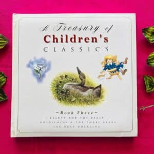 A Treasury Of Children's Classics
