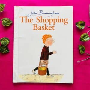 The Shopping Basket: Picture Story Book