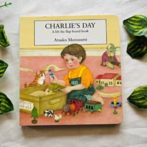 Charlie's Day: A Lift the Flap Board Book
