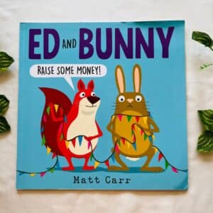 Ed And Bunny Raise Some Money! Picture Story Book