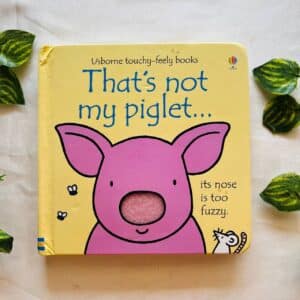 Usborne: That's Not My Piglet Touch And Feel Board Book