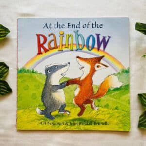 At The End Of The Rainbow: Picture Story Book