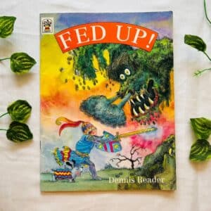 Fed Up! Picture Story Book