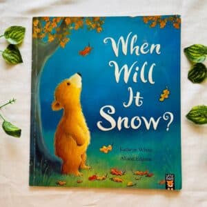 When Will It Snow? Picture Story Book