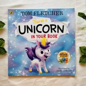 There's A Unicorn In Your Book: Picture Story Book