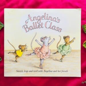 Angelina's Ballet Class: Picture Story Book