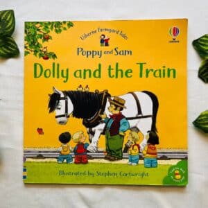 Usborne Farmyard Tales: Dolly And The Train