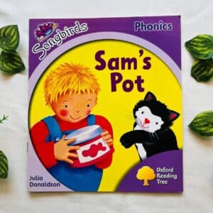 Oxford Reading Tree: Sam's Pot By Julia Donaldson Phonics
