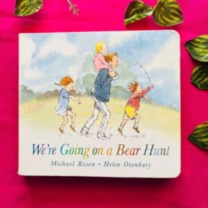 We're Going On A Bear Hunt: Board Book